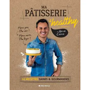 Albin Michel Ma pâtisserie healthy pas cher