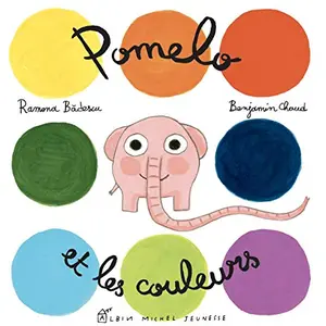 Albin Michel Jeunesse POMELO ET LES COULEURS (Ed.2020) pas cher