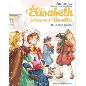 Albin Michel Jeunesse Elisabeth T25 Le Billet gagnant pas cher