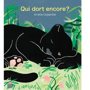 Albin Michel Jeunesse Qui dort encore ? Amelie Carpentier (Auteur) pas cher