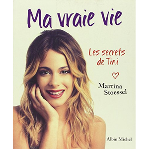 Albin Michel Ma Vraie Vie - Les Secrets De Tini pas cher