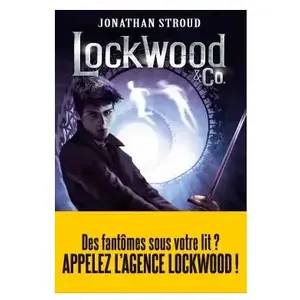 LOCKWOOD ET CO  Tome 3 LE GARCON QUI MURMURE - Le garçon fantôme (Jeunesse)