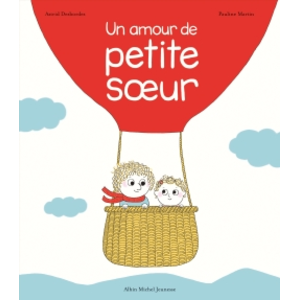 Comparateur de prix : Albin Michel Un amour de petite soeur