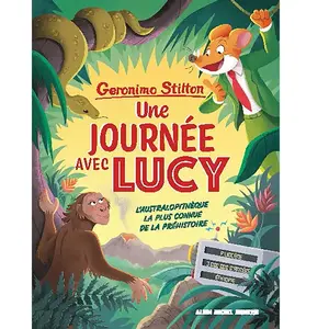 Geronimo stilton (hors série) mon ancêtre lucy pas cher