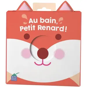 Au bain, Petit Renard ! pas cher