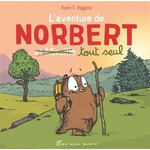 Albin Michel Jeunesse L'Aventure de Norbert et Mireille tout seul - tome 2 cartonné pas cher