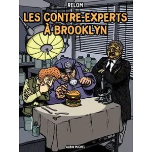 Echo Des Savanes Les contre-experts à Brooklyn pas cher