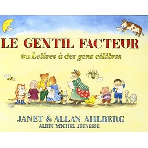 Albin Michel Jeunesse Le Gentil facteur pas cher