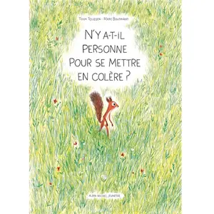 Albin Michel Jeunesse N'y a-t-il personne pour se mettre en colère ? pas cher