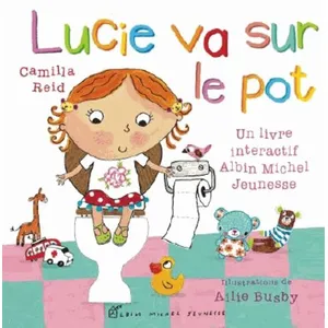 Comparateur de prix : Albin Michel Lucie - Lucie Va Sur Le Pot