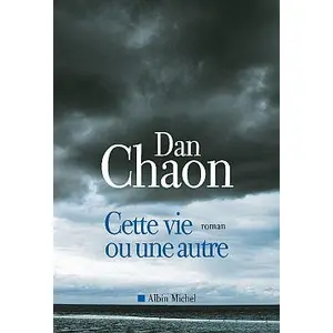 Albin Michel Cette vie ou une autre Dan Chaon pas cher