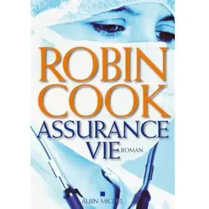 Albin Michel Assurance vie Robin Cook pas cher