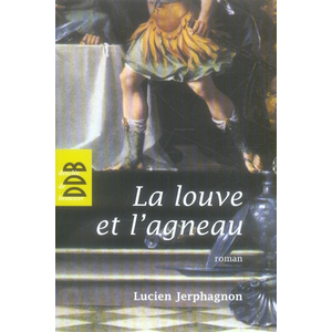 Desclée De Brouwer La Louve Et L'agneau pas cher