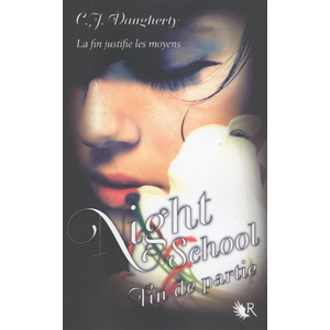 ISBN Robert Laffont Night school. Vol. 5. Fin de partie Christi Daugherty pas cher