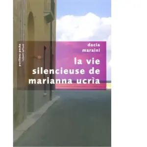 ***Livres*** La vie silencieuse de Marianna Ucria Dacia Maraini pas cher