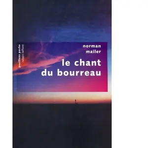 Robert Laffont Le chant du bourreau Norman Mailer pas cher