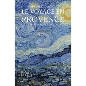 ISBN Bouquins Editions Le Voyage en Provence - De Pétrarque à Giono pas cher