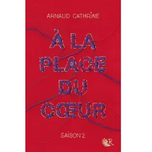 R Jeunes Adultes A la place du coeur - Saison 2
