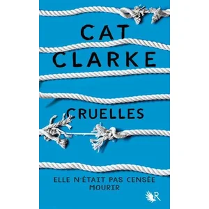 ISBN R Jeunes Adultes Cruelles Cat Clarke pas cher