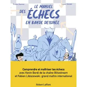 Comparateur de prix : Robert Laffont Le Manuel Des Échecs