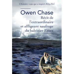 ISBN Robert Laffont Récit de l'extraordinaire et affligeant naufrage du baleinier Essex pas cher