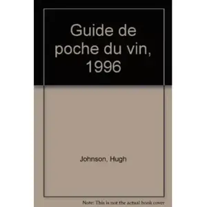Guide de poche du vin, 1996 - Hugh Johnson pas cher