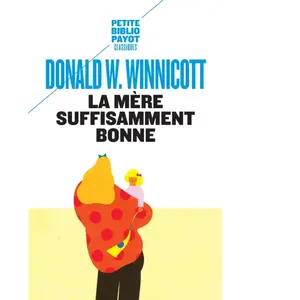Payot La Mère suffisamment bonne pas cher