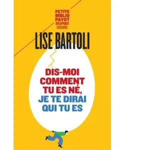 Payot Dis-moi comment tu es né, je te dirai qui tu es pas cher