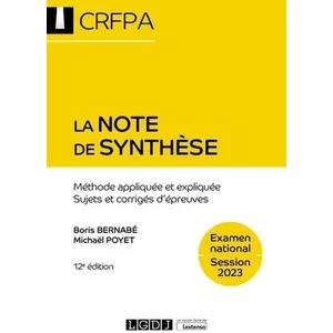 Comparateur de prix : Lgdj La note de synthèse - CRFPA - Examen national Session 2023 broché