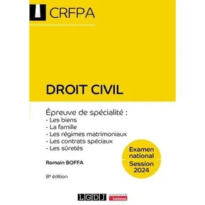 Comparateur de prix : Lgdj Droit civil - CRFPA - Examen national Session 2024 Romain Boffa (Auteur)