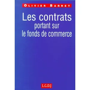 Comparateur de prix : Lgdj Les contrats portant sur le fonds de commerce