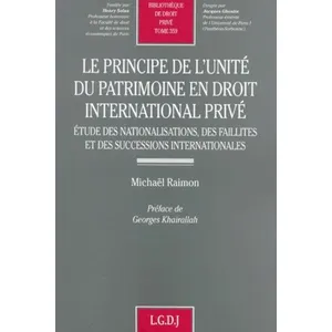 Comparateur de prix : Lgdj Le principe de l'unité du patrimoine en droit international privé