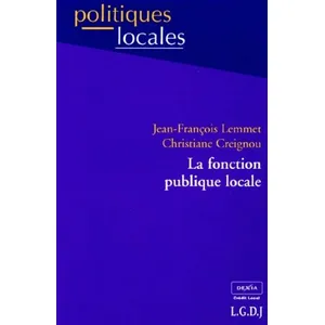 Lgdj La fonction publique locale pas cher