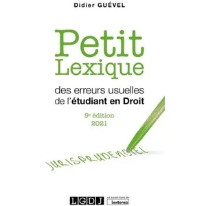 Comparateur de prix : Lgdj Petit lexique des erreurs usuelles de l'étudiant en droit (édition 2021)