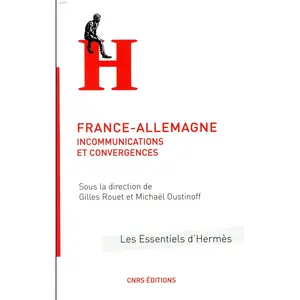 Cnrs Eds France-Allemagne - Incommunications et convergences pas cher