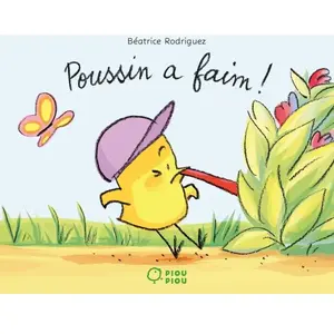 Didier Jeunesse Poussin a faim Béatrice Rodriguez (Illustration), Béatrice Rodriguez (Auteur) pas cher