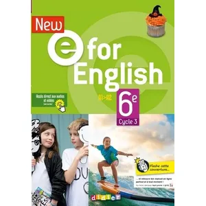 Comparateur de prix : Editions Didier New E For English 6ème - Anglais Ed.2021 - Livre de l'élève