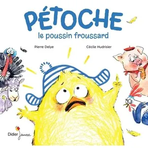 Didier Jeunesse Pétoche, le poussin froussard pas cher
