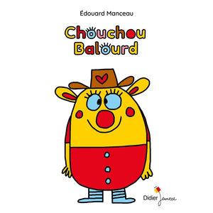 Didier Jeunesse Chouchou balourd pas cher