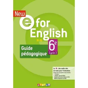 Comparateur de prix : Editions Didier New E For English 6ème - Anglais Ed.2021 - Guide pédagogique