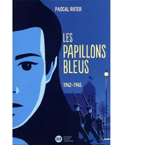 Comparateur de prix : Didier Jeunesse Les Papillons bleus, tome 2 - 1942-1945