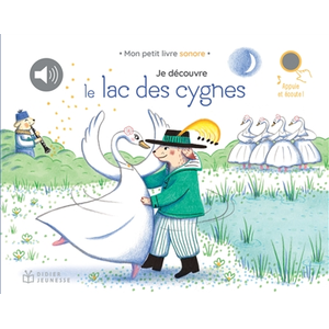 Didier Jeunesse Je découvre le lac des cygnes pas cher