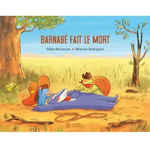 Didier Jeunesse Barnabé fait le mort pas cher