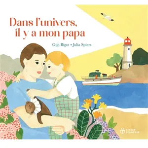 Didier Jeunesse Dans l'univers, il y a mon papa pas cher