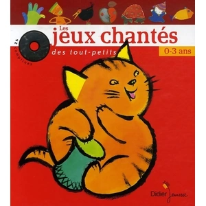 Les jeux chantés des tout-petits : de 0 à 3 ans resmond-wenz, evelyne pas cher