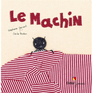 Comparateur de prix : Le machin Stéphane Servant, Cécile Bonbon