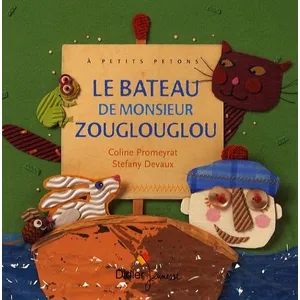 Comparateur de prix : Didier Jeunesse Le Bateau De Monsieur Zouglouglou