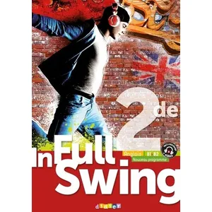 Comparateur de prix : Didier In Full Swing 2de - Anglais Ed.2019 - Livre de l'élève