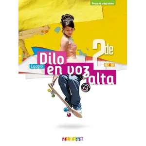 Comparateur de prix : Didier Dilo En Voz Alta 2de - Espagnol Ed.2019 - Livre de l'élève