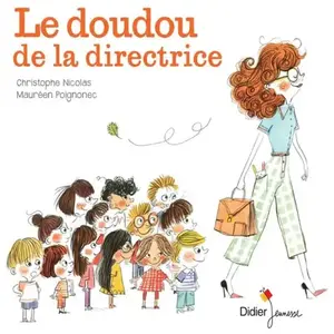Didier Jeunesse Le Doudou de la directrice - poche pas cher